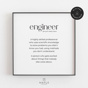 Puede incluir: Impresión enmarcada en negro con la definición de "engineer" en un estilo minimalista. El texto incluye la pronunciación, una descripción de la profesión y una declaración humorística. Un icono de descarga digital está en la esquina superior derecha.