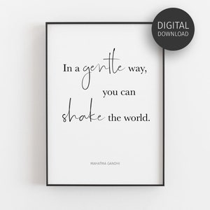 Gandhi Zitat, herunterladbare Drucke, Inspirationszitat, Aktivismus Poster, druckbare Wandkunst, handgeschriebenes Poster, minimalistisch, schütteln die Welt