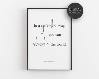 Gandhi Quote, Downloadable Prints, Inspirational Quote, Activism Poster, Printable Wall Art, Handwritten Poster, Minimalist, Shake The World