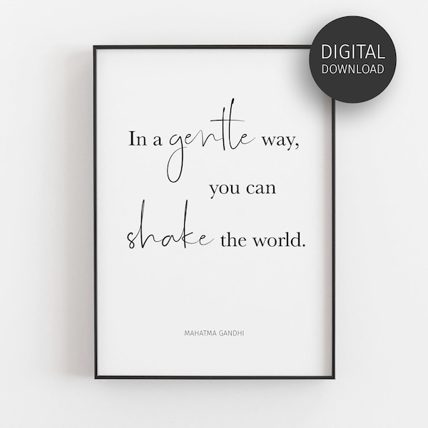 Gandhi Quote, Downloadable Prints, Inspirational Quote, Activism Poster, Printable Wall Art, Handwritten Poster, Minimalist, Shake The World