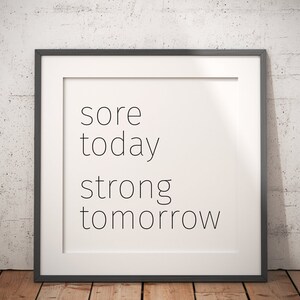 Sore Strong Quote, Fitness Printable, Workout Motivation, Gym Decor, Downloadable Prints, Typography, Minimalist Wall Art, Scandinavian image 2