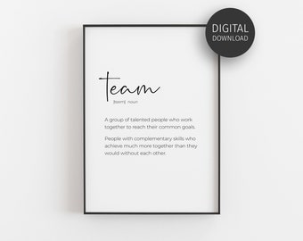 Team Definition Poster, Office Decor Wall Art, Teamwork Printable, Coworker Gifts, Teamwork Quote, Motivational Signs, Downloadable Prints