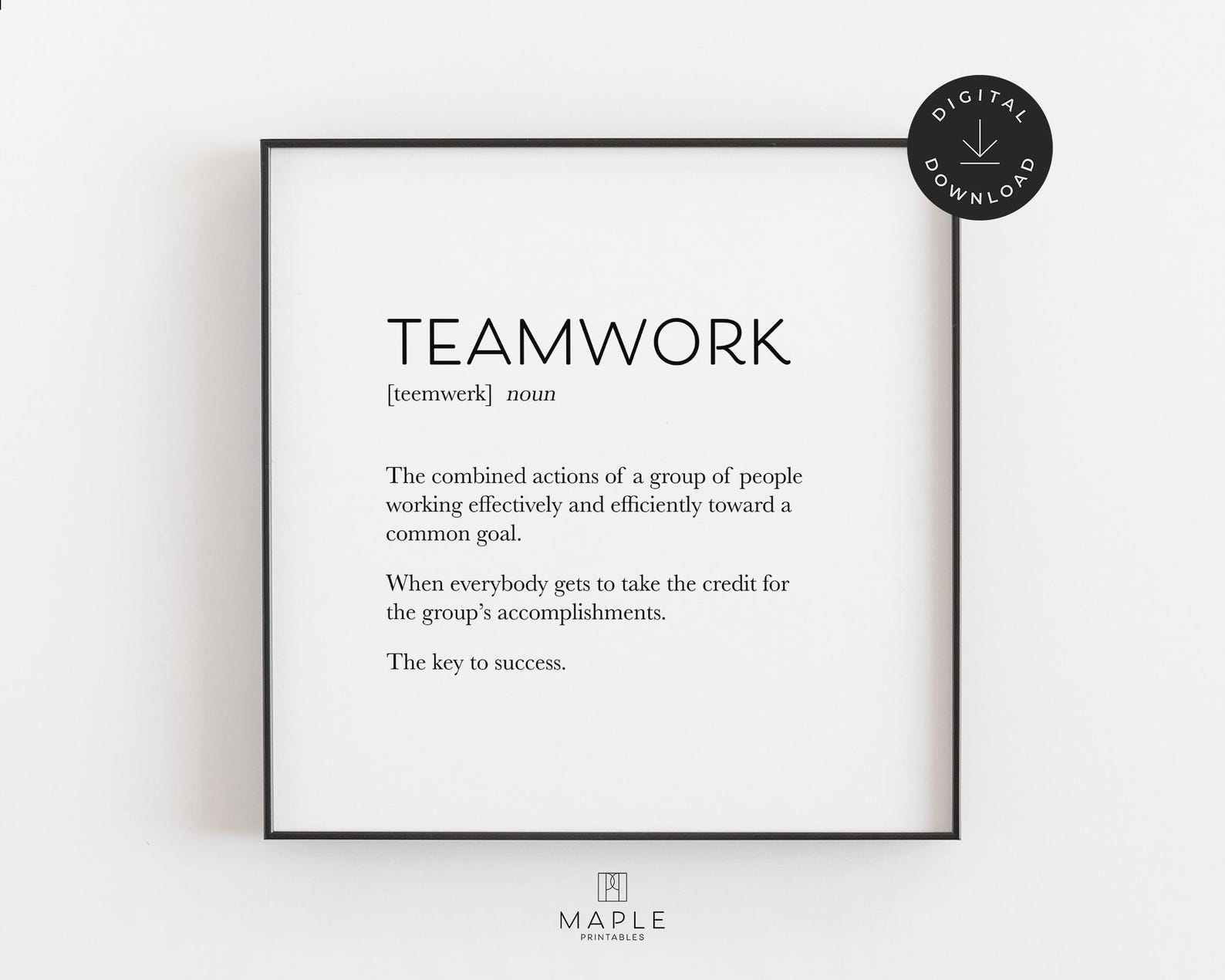 Teamwork Definition Poster, Teamwork Quote Printable, Team Wall Art ...