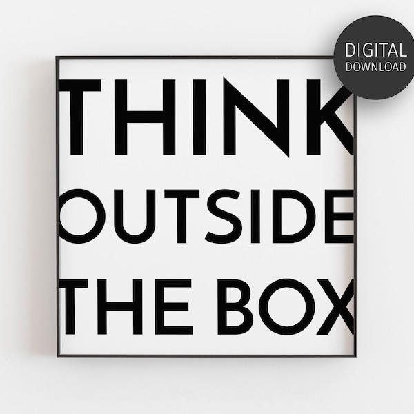 Office Decor for Men, Cubicle Decor, Downloadable Prints, Think Outside The Box Poster, Be Creative Quote, Printable Wall Art, Modern Square