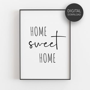 Home Sweet Home Sign, Home Printables, Downloadable Print, Home Decor, Housewarming Gifts, Printable Wall Art, Minimalist Poster, Typography