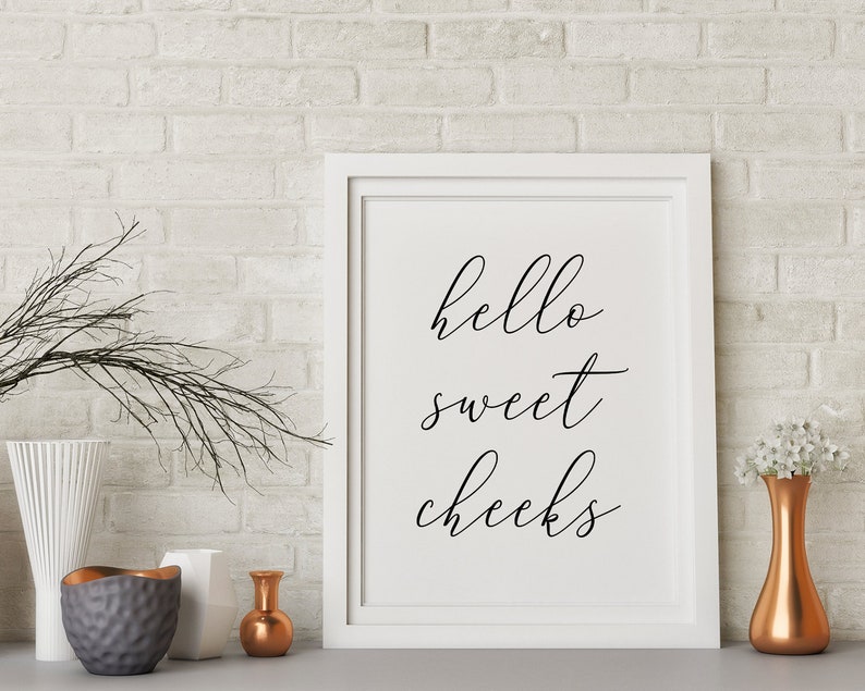Toilet Art Funny Bathroom Print Calligraphy Downloadable Print Printable Wall Art Minimalist Poster Hello Sweet Cheeks Bathroom Decor