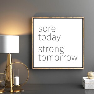 Sore Strong Quote, Fitness Printable, Workout Motivation, Gym Decor, Downloadable Prints, Typography, Minimalist Wall Art, Scandinavian image 7