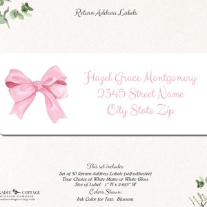 May include: Set of 30 return address labels with a pink bow design. The labels are 1 inch high by 2.625 inches wide and are self-adhesive. The text on the label reads "Hazel Grace Montgomery, 2345 Street Name, City State Zip".