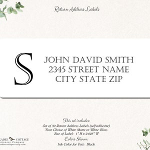 May include: A set of 30 self-adhesive return address labels with a black ink imprint of the name "JOHN DAVID SMITH", the address "2345 STREET NAME", and the city, state, and zip code. The labels are 1 inch high by 2.625 inches wide and are available in white matte or white gloss.