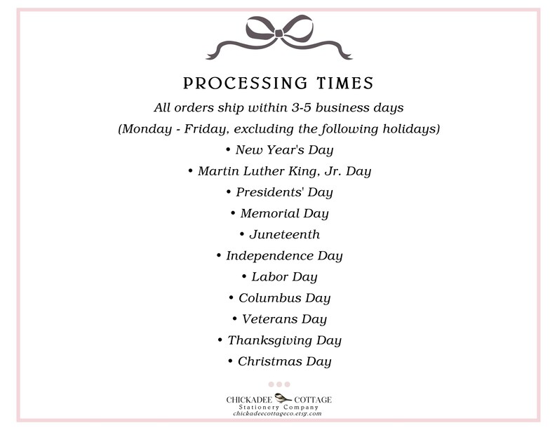 May include: A pink-bordered card with the text "PROCESSING TIMES" and a list of holidays. The text states orders ship within 3-5 business days, excluding holidays like New Year's Day and Christmas Day. A bow graphic is at the top.