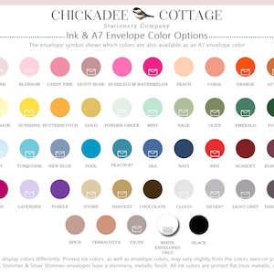 Puede incluir: Una tabla de colores que muestra 36 colores de sobres diferentes ofrecidos por Chickadee Cottage Stationery Company. Los colores est&aacute;n dispuestos en filas y etiquetados con sus nombres. La tabla tambi&eacute;n incluye una nota que indica que los sobres blancos solo est&aacute;n disponibles en tama&ntilde;o A7.