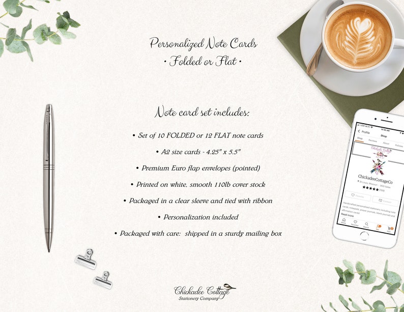 May include: Set of 10 folded or 12 flat personalized note cards in A2 size (4.25" x 5.5"). The cards are printed on white, smooth 110lb cover stock and come with premium Euro flap envelopes. The note cards are packaged in a clear sleeve and tied with ribbon. The set includes personalization and is shipped in a sturdy mailing box.