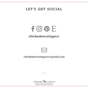 May include: A white background with the text "LET'S GET SOCIAL" in black. Social media icons for Facebook, Instagram, Pinterest, and Etsy are displayed. The email address chickadeecottageco@gmail.com is also shown.