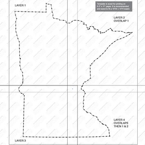 May include: A black and white outline of the state of Minnesota, divided into four layers for a layered paper craft project. The instructions indicate that the layers should be overlapped and taped together. The image also includes a heart shape that can be cut out and taped to the desired area.