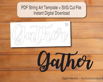 Gather - String Art Template | Scalable PDF + SVG Digital Download (Cricut/Silhouette)