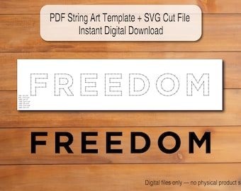 Freedom String Art Template | Scalable PDF + SVG Digital Download (Cricut/Silhouette)