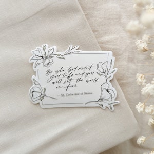 Santa Catalina de Siena / Prendió fuego al mundo / Pegatina católica