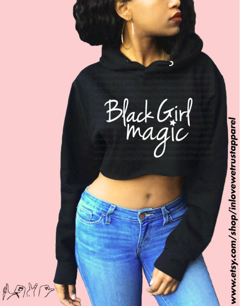 BLACK GIRL MAGIC Hoodie
