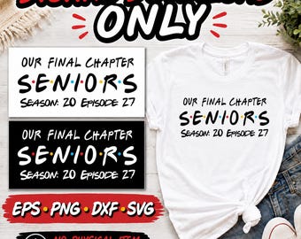 Senior 2027 Svg Png, Our Final Chapter Seniors, Graduation Shirt Design, Class of 2027, Cricut Cut File
