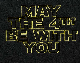 May The 4th Be With You Embroidery Design May The Fourth Be With You 5x7 and 4x4