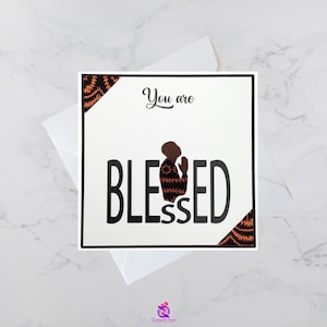 Handgemachte Grußkarte ‘You are BLESSED‘ | Jeden Anlass | Afrozentrisch | 3 Hauttöne
