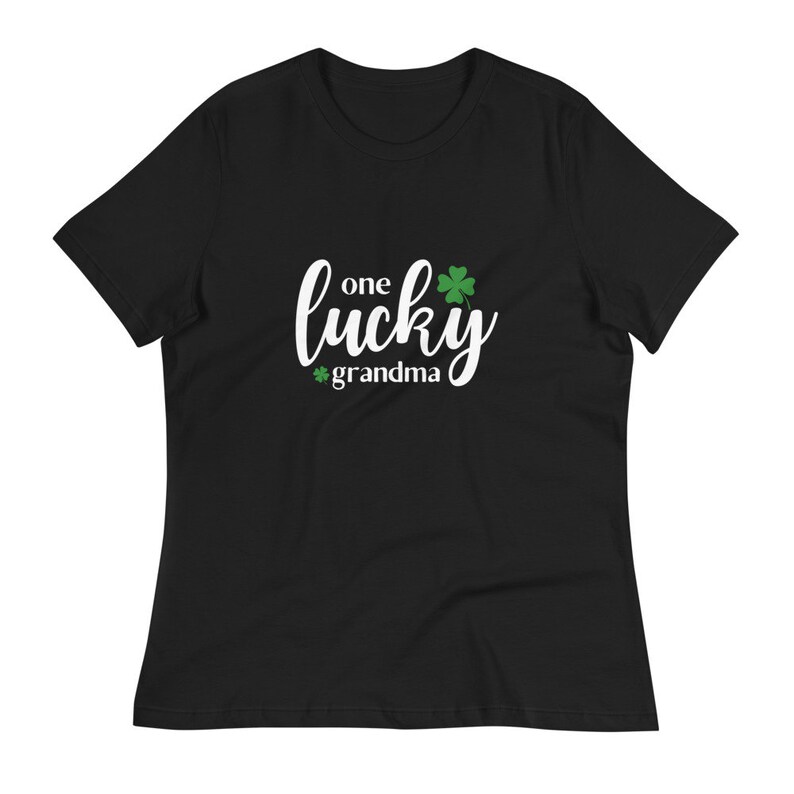 Women/'s Relaxed T-Shirt St Patrick/'s Day One Lucky Grandma