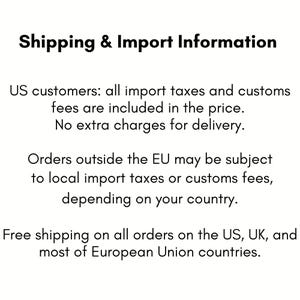 May include: A white informational graphic with black text titled Shipping & Import Information. The text outlines policies regarding import taxes, customs fees, and delivery charges for customers located in the United States and other regions.