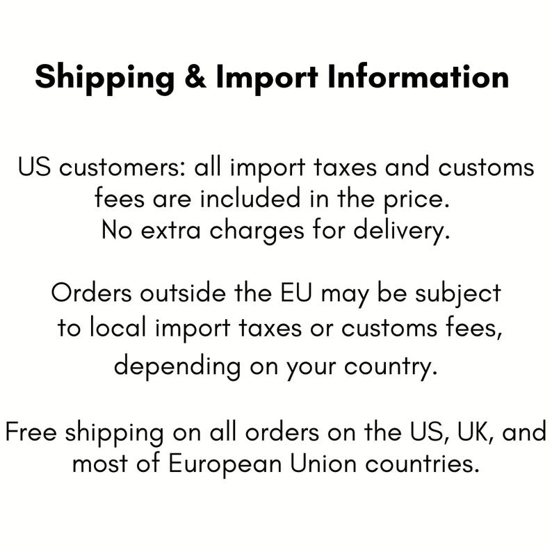 May include: A white informational graphic with black text titled Shipping & Import Information. The text outlines policies regarding import taxes, customs fees, and delivery charges for customers located in the United States and other regions.