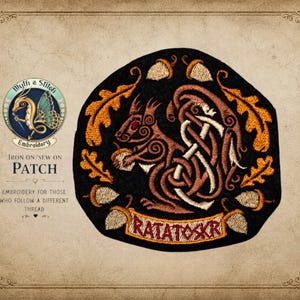 May include: A black embroidered patch featuring a brown squirrel with intricate knotwork patterns, surrounded by golden oak leaves and beige acorns. A banner at the bottom displays the text RATATOSKR in red letters. The patch is circular in shape.