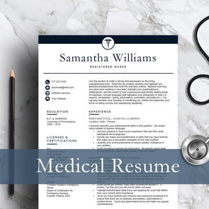 May include: A black and white medical resume template with a blue header. The resume is for a registered nurse named Samantha Williams. The resume includes sections for education, experience, licenses and certifications.