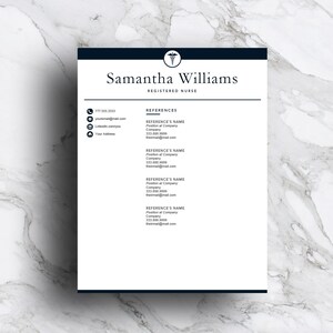 May include: A black and white resume template with a medical symbol at the top. The resume is for Samantha Williams, a Registered Nurse. The resume includes contact information, references, and a list of skills.