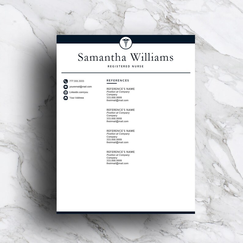 May include: A black and white resume template with a medical symbol at the top. The resume is for Samantha Williams, a Registered Nurse. The resume includes contact information, references, and a list of skills.