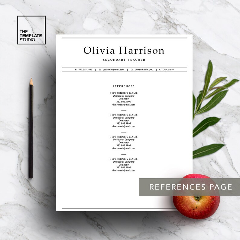 May include: A black and white resume template with the title "Olivia Harrison, Secondary Teacher" and a section for references. The template includes contact information, a list of references with their names, positions, companies, phone numbers, and email addresses. The bottom of the page says "References Page".