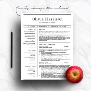 May include: A black and white resume template with the title "Olivia Harrison, Secondary Teacher". The resume includes sections for expertise, profile, education, teaching experience, and certification.