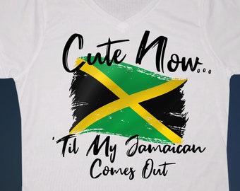 Ladies Jamaica V-neck T-shirt "Cute Now... 'Til My Jamaican Comes Out" Womens White Short Sleeve Shirt Top S-XXL Kingston Carribbean Flag
