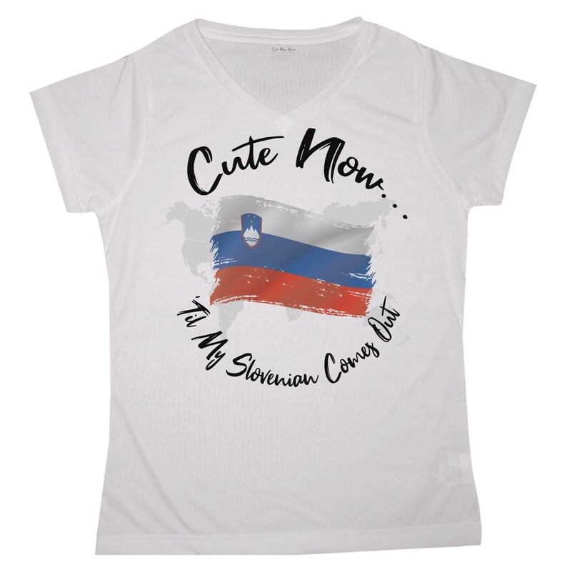/'Til My Slovenian Comes Out Womens White Short Sleeve Shirt Top S-XXL Ljubljana Europe Ladies World Slovenia V-neck T-shirt Cute Now..