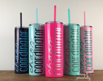 Chaos Coordinator / Mom Cup / Teacher Cup / Stainless Steel Cup / Funny Mom Gift / Wedding Coordinator / Mom Gift / Funny Teacher Gift