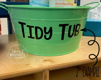 CUSTOM Classroom Labels / Tidy Tub