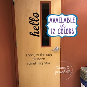 Hello Classroom Exterior Door and Quote Decal