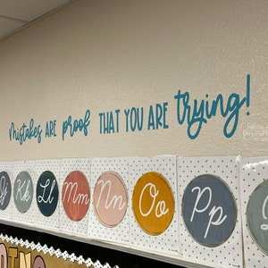 Mistakes are proof that you are trying! wall decal for classroom