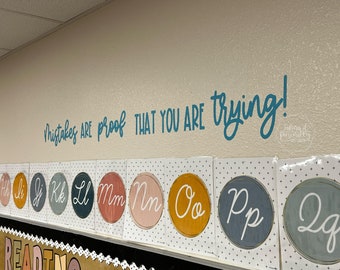 Mistakes are proof that you are trying! wall decal for classroom