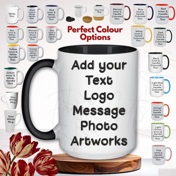 Personalised Mug ~ 15oz Size Large 'Jumbo'- Create Your Coffee Tea Mug with Text Photo Image Logo Artwork - Customised Gifts