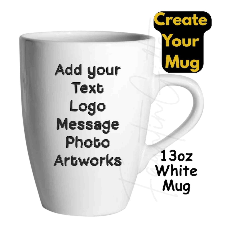 Personalised Mug ~ 15oz Size Large 'Jumbo'- Create Your Coffee Tea Mug with Text Photo Image Logo Artwork - Customised Gifts 13oz White Mug