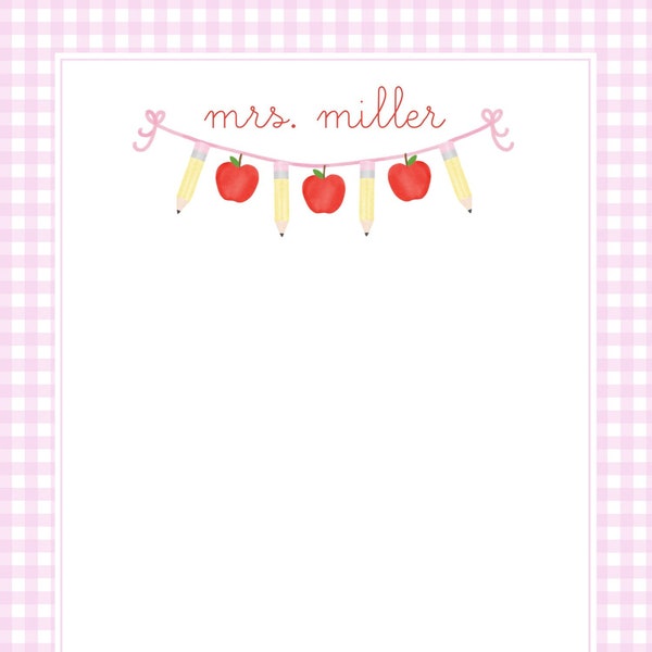 Personalized Teacher Notepad - Back to School - Pencil Apple Garland with Pink Gingham Border | Edit & SELF PRINT!
