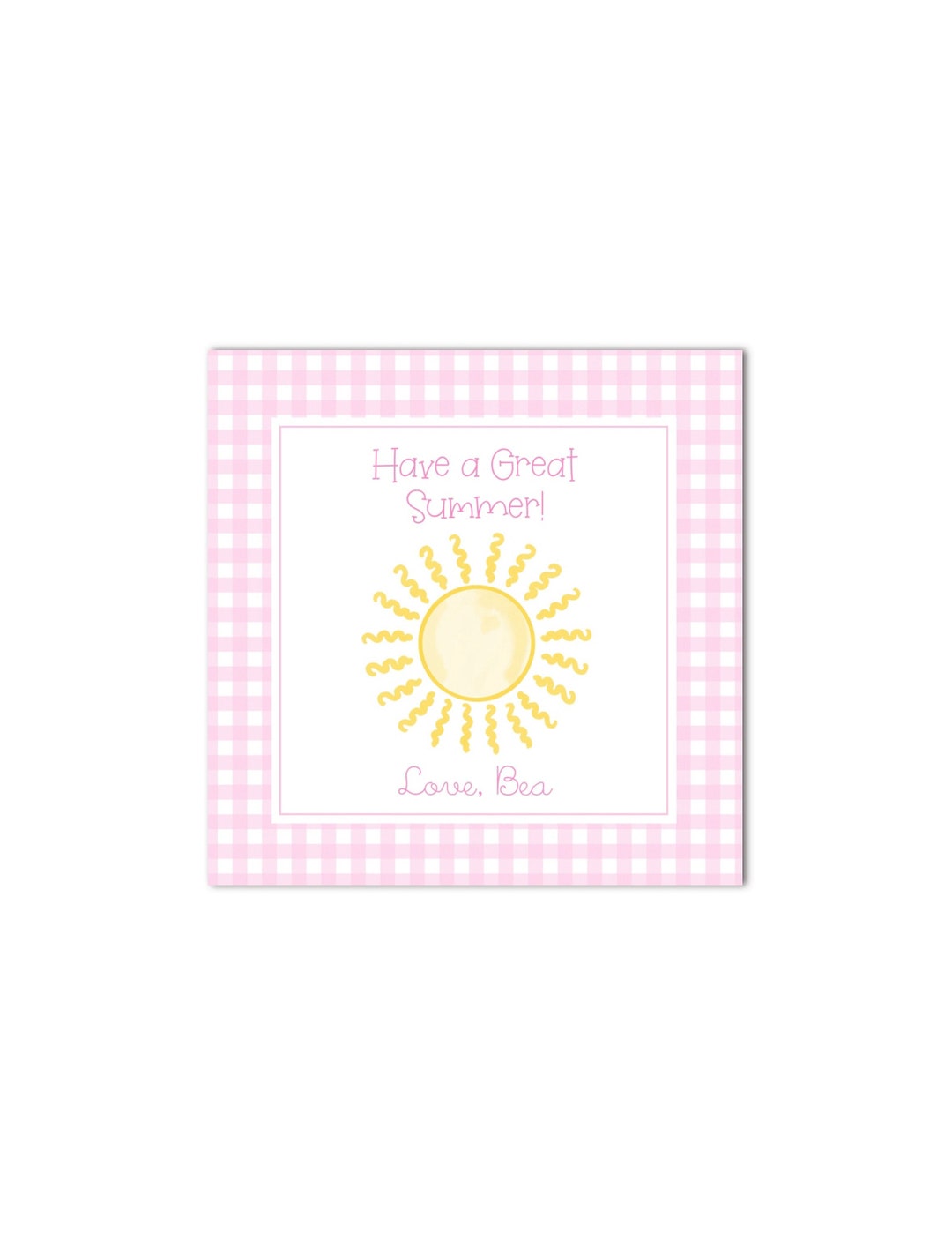 Printable End of School Year Sunshine Gift Tag - "have a Great Summer ...