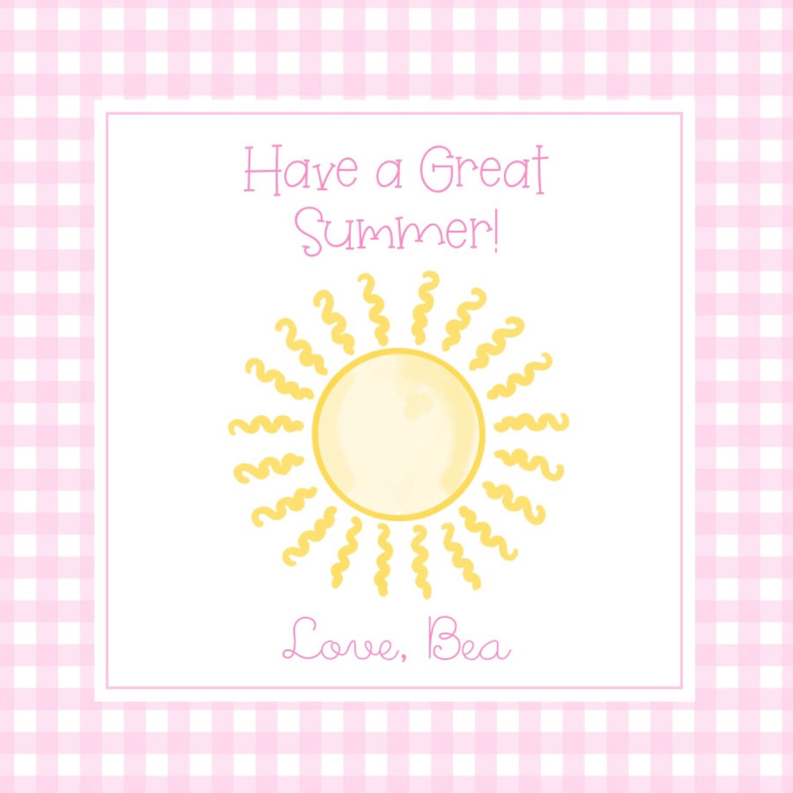 Printable End of School Year Sunshine Gift Tag - "have a Great Summer ...