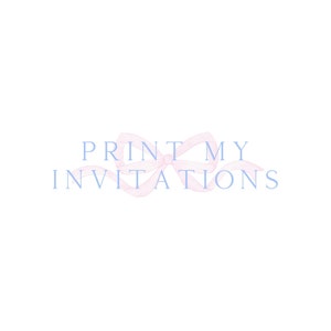 Printing Service: Invitations