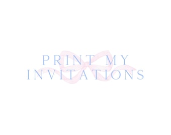 Printing Service: Invitations