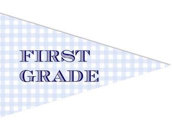 First Day of School Pennant - Blue Gingham - Preppy Preschool Back to School - INSTANT Download, Edit Text, Print at Home!