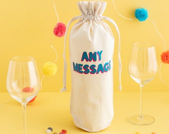 Any Message Bottle Bag - Personalised Birthday Gift For Friend Cotton Bottle Bag Wine Gift Bag Personalized Gift Ideas